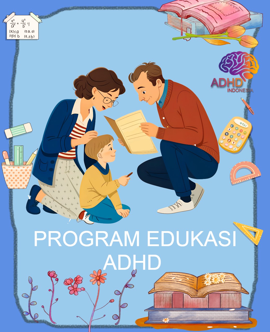 Program ADHD Indonesia Kabupaten Bandung Edukasi Dini ADHD untuk Orang Tua